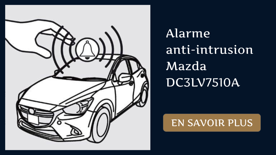 Alarme anti-intrusion Mazda DC3LV7510A